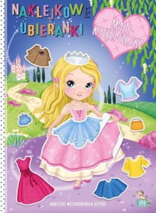 NAKLEJKOWE UBIERANKI. MAŁE KSIĘŻNICZKI