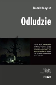 ODLUDZIE, FRANCK BOUYSSE