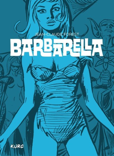 Barbarella, Jean-claude Forest