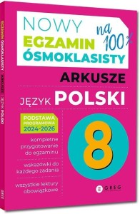 NOWY EGZAMIN ÓSMOKLASISTY J. POLSKI ARKUSZE 2024..