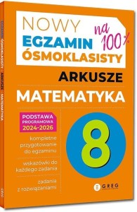NOWY EGZAMIN ÓSMOKL. MATEMATYKA ARKUSZE 2024-2026