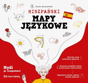 HISZPAŃSKI. MAPY JĘZYKOWE, PAULA BARANOWSKA