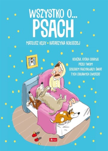 Wszystko o psach, praca zbiorowa