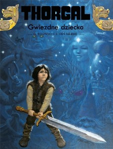 THORGAL T.7 GWIEZDNE DZIECKO