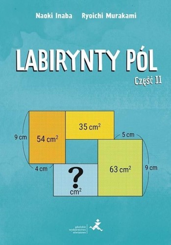 Labirynty pól cz.2, Naoki Inaba, Ryoichi Murakami