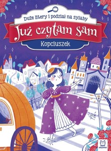 JUŻ CZYTAM SAM. KOPCIUSZEK, PRACA ZBIOROWA