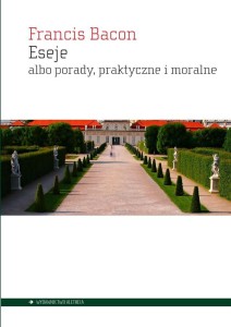 ESEJE ALBO PORADY, PRAKTYCZNE I MORALNE