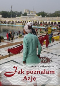 JAK POZNAŁAM AZJĘ, WANDA WIŚNIEWSKA