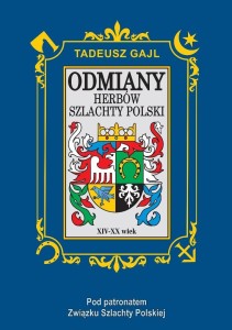 ODMIANY HERBÓW SZLACHTY POLSKI, TADEUSZ GAJL