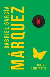 STO LAT SAMOTNOŚCI BR, GABRIEL GARCIA MARQUEZ