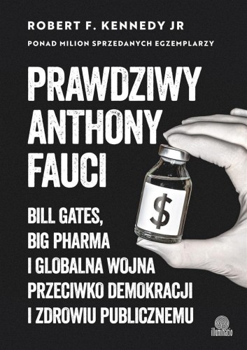 Prawdziwy Anthony Fauci, praca zbiorowa