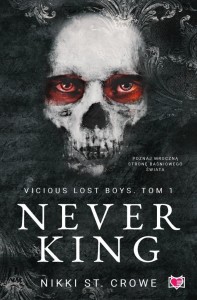 VICIOUS LOST BOYS T.1 NEVER KING, NIKKI ST. CROWE