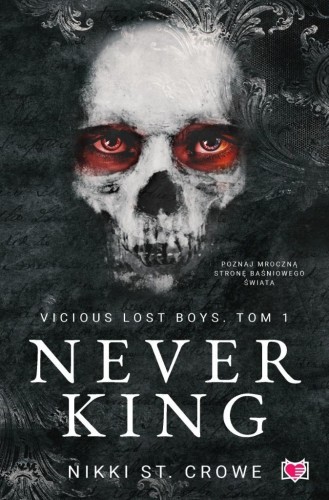Vicious Lost Boys T.1 Never King, Nikki St. Crowe
