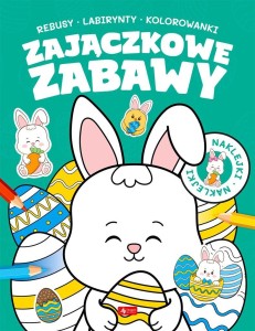 ZAJĄCZKOWE ZABAWY, PRACA ZBIOROWA
