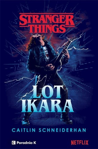 Stranger Things. Lot Ikara, Caitlin Schneiderhan