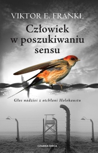 Człowiek w poszukiwaniu sensu, Viktor E. Frankl