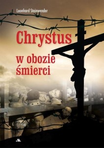 CHRYSTUS W OBOZIE ŚMIERCI, LEONHARD STEINWENDER