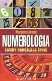 NUMEROLOGIA. LICZBY OKREŚLAJĄ ŻYCIE
