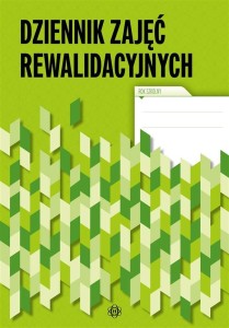 DZIENNIK ZAJĘĆ REWALIDACYJNYCH