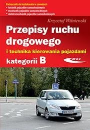 PRZEPISY RUCHU DROGOWEGO I TECHNIKA.. KAT.B W.2023