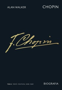 CHOPIN. BIOGRAFIA T.2 PARYŻPANTEON, 1838-1849