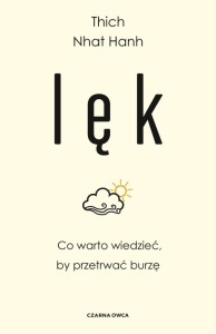 LĘK. CO WARTO WIEDZIEĆ, BY PRZETRWAĆ BURZĘ