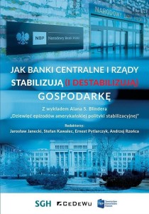 JAK BANKI CENTRALNE I RZĄDY STABILIZUJĄ...