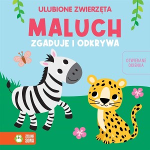 MALUCH ZGADUJE I ODKRYWA. ULUBIONE ZWIERZĘTA