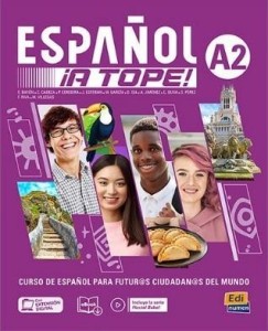 ESPANOL A TOPE A2 PODRĘCZNIK + ĆWICZENIA