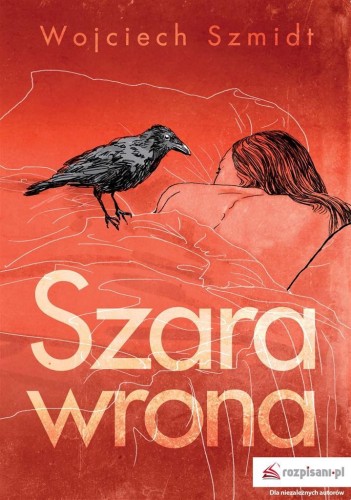 Szara wrona, Wojciech Szmidt