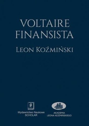 Voltaire finansista, Leon Koźmiński