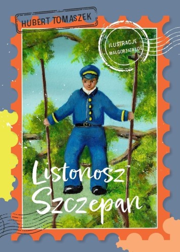 Listonosz Szczepan, Hubert Tomaszek