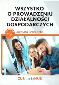 WSZYSTKO O PROWADZENIU DZIAŁALNOŚCI GOSPODARCZYCH