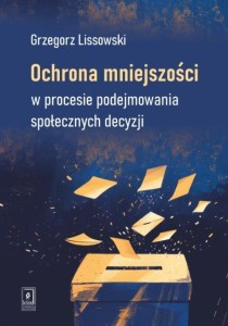 OCHRONA MNIEJSZOŚCI W PROCESIE PODEJMOWANIA...