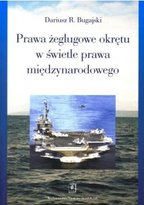 PRAWA ŻEGLUGOWE OKRĘTU W ŚWIETLE PRAWA...