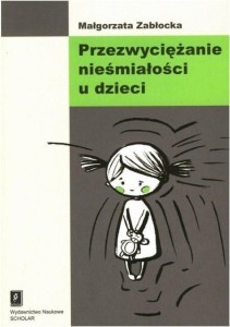 PRZEZWYCIĘŻANIE NIEŚMIAŁOŚCI U DZIECI