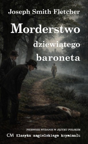 Morderstwo dziewiątego baroneta