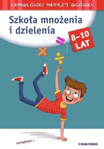 Szkoła mnożenia i dzielenia