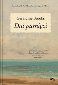 DNI PAMIĘCI, GERALDINE BROOKS