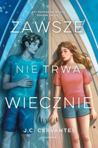 ZAWSZE NIE TRWA WIECZNIE