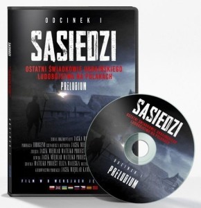 SĄSIEDZI T.1 OSTATNI ŚWIADKOWIE UKRAIŃSKIEGO.. DVD