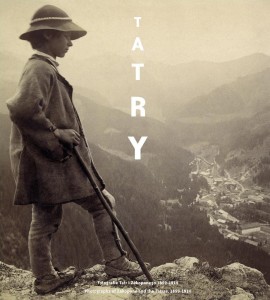 TATRY. FOTOGRAFIE TATR I ZAKOPANEGO 1859-1914 R.
