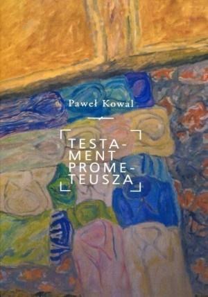 Testament Prometeusza, Paweł Kowal