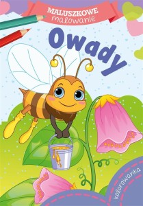 MALUSZKOWE MALOWANIE. OWADY, WYDAWNICTWO SKRZAT