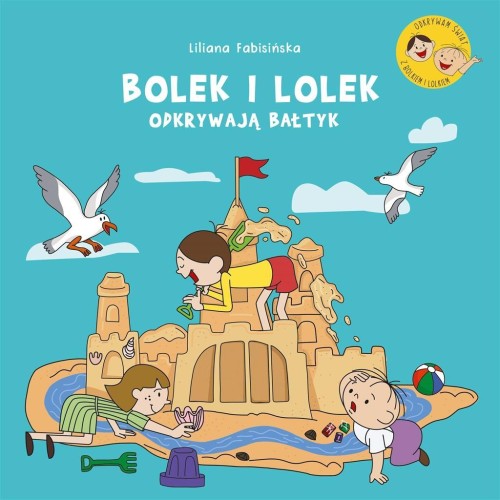 Bolek i Lolek odkrywają Bałtyk, Liliana Fabisińska