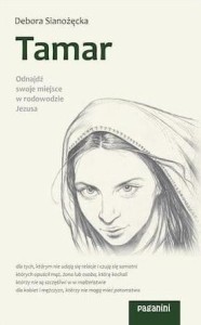 TAMAR. ODNAJDŹ SWOJE MIEJSCE W RODOWODZIE JEZUSA