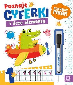 POZNAJĘ CYFERKI I LICZĘ ELEMENTY. ŚCIERALNY PISAK