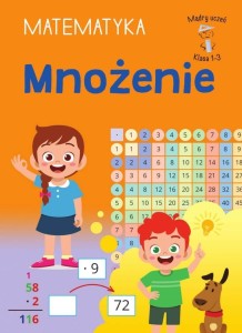 MĄDRY UCZEŃ KLASA 1-3 MATEMATYKA MNOŻENIE