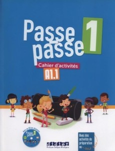 PASSE-PASSE 1 ĆWICZENIA A1.1 + CD, PRACA ZBIOROWA