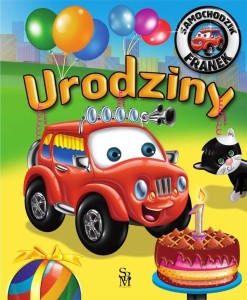 SAMOCHODZIK FRANEK. URODZINY W.2022